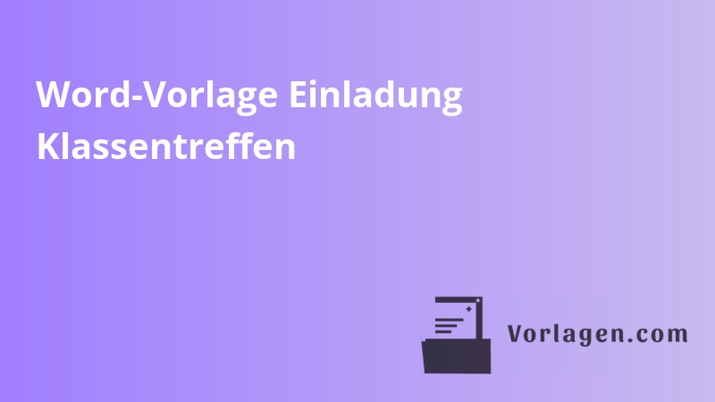 Word-Vorlage Einladung Klassentreffen