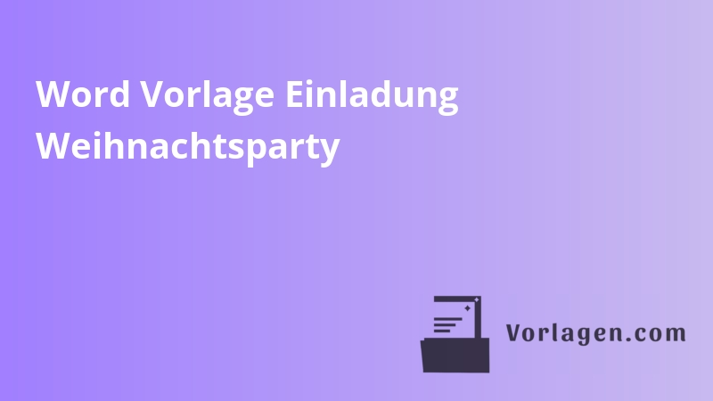 Word Vorlage Einladung Weihnachtsparty