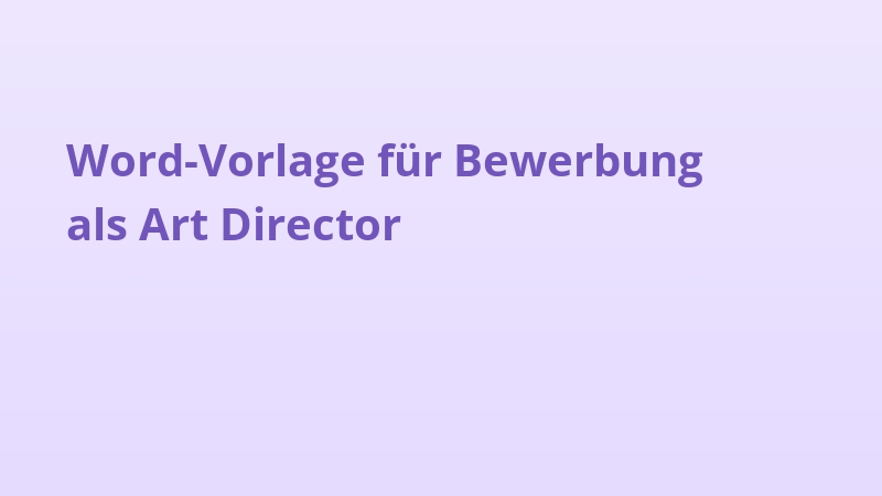 Word-Vorlage für Bewerbung als Art Director