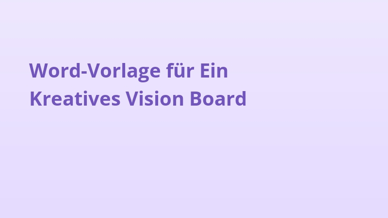 Word-Vorlage für Ein Kreatives Vision Board