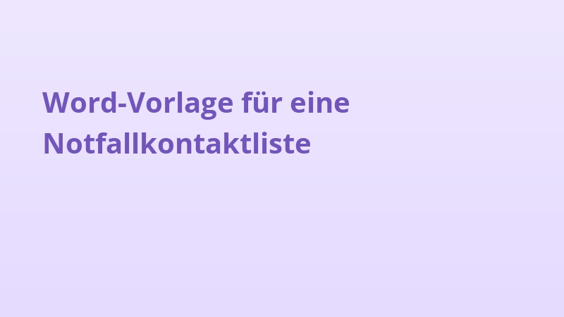 Word-Vorlage für eine Notfallkontaktliste