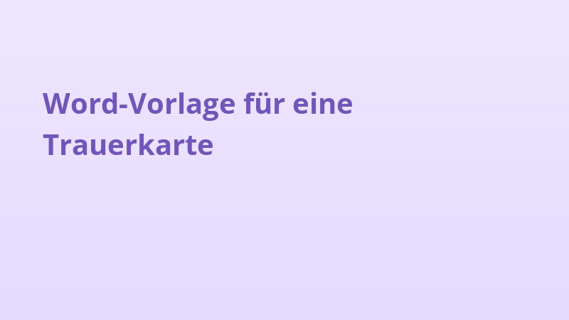 Word-Vorlage für eine Trauerkarte