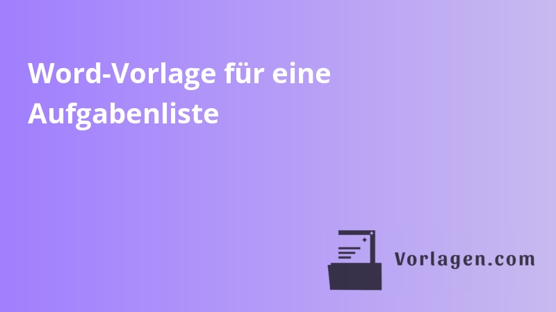 Word-Vorlage für eine Aufgabenliste