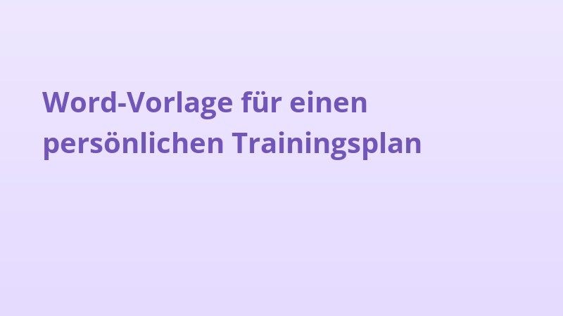 Word-Vorlage für einen persönlichen Trainingsplan