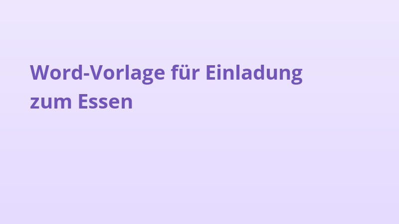 Word-Vorlage für Einladung zum Essen