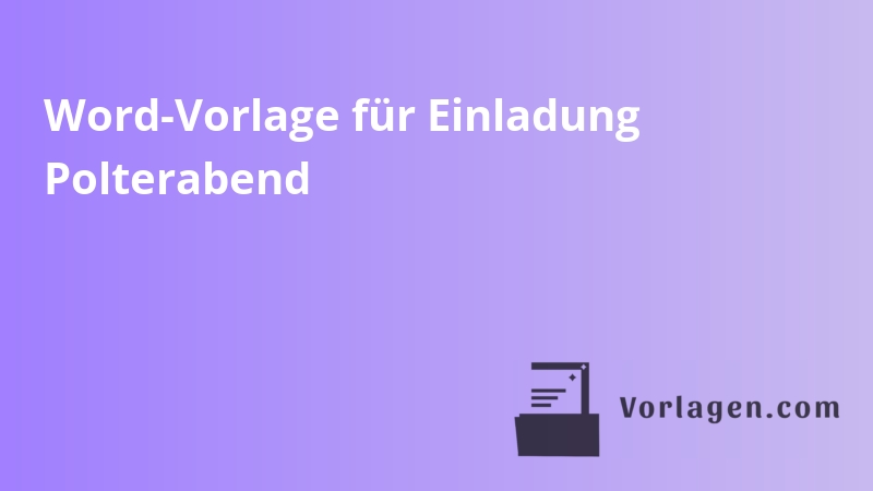 Word-Vorlage für Einladung Polterabend