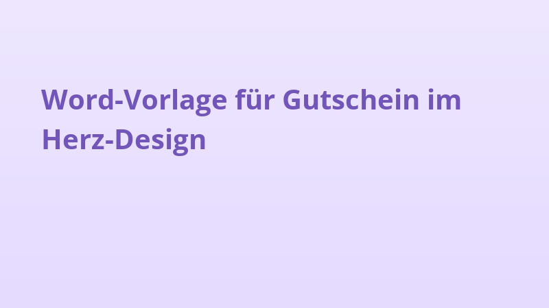 Word-Vorlage für Gutschein im Herz-Design
