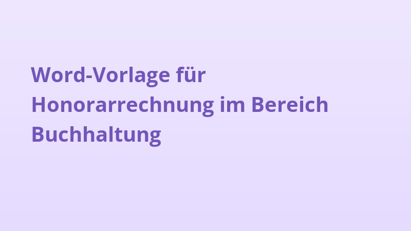 Word-Vorlage für Honorarrechnung im Bereich Buchhaltung