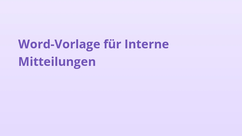 Word-Vorlage für Interne Mitteilungen