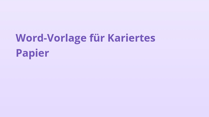 Word-Vorlage für Kariertes Papier