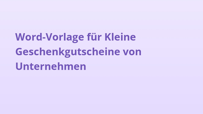 Word-Vorlage für Kleine Geschenkgutscheine von Unternehmen