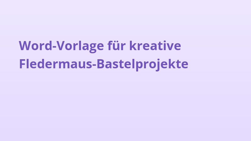 Word-Vorlage für kreative Fledermaus-Bastelprojekte