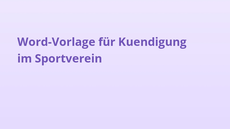 Word-Vorlage für Kuendigung im Sportverein