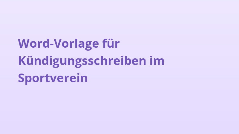 Word-Vorlage für Kündigungsschreiben im Sportverein