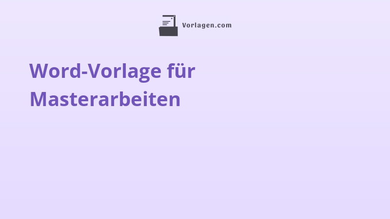 Word-Vorlage für Masterarbeiten