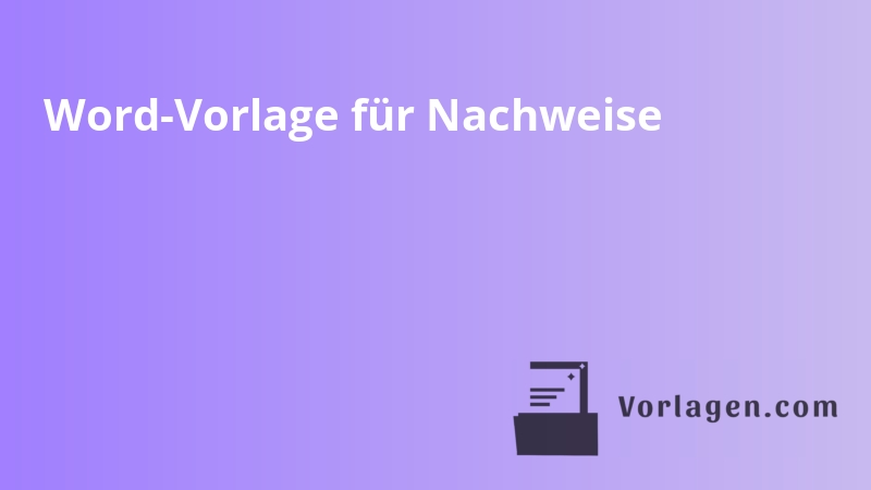 Word-Vorlage für Nachweise