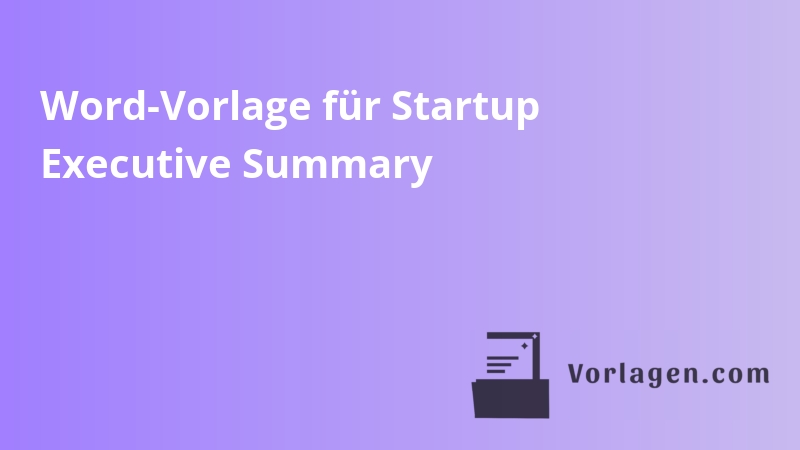 Word-Vorlage für Startup Executive Summary