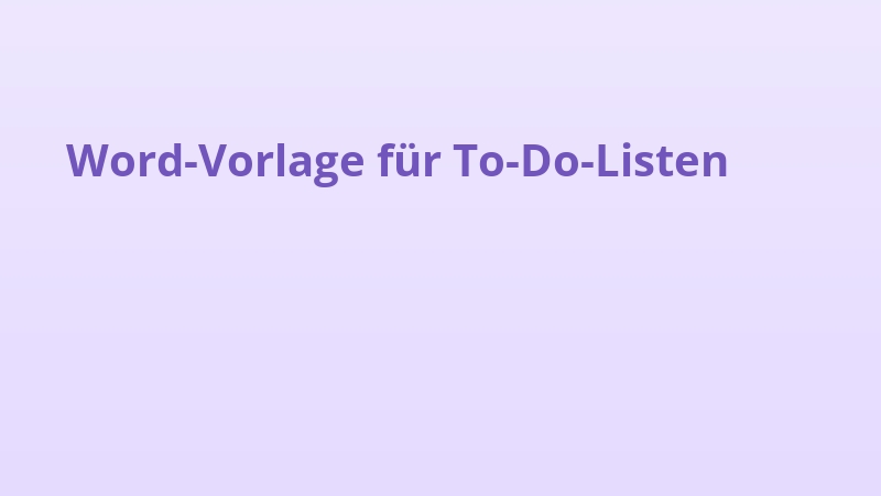 Word-Vorlage für To-Do-Listen