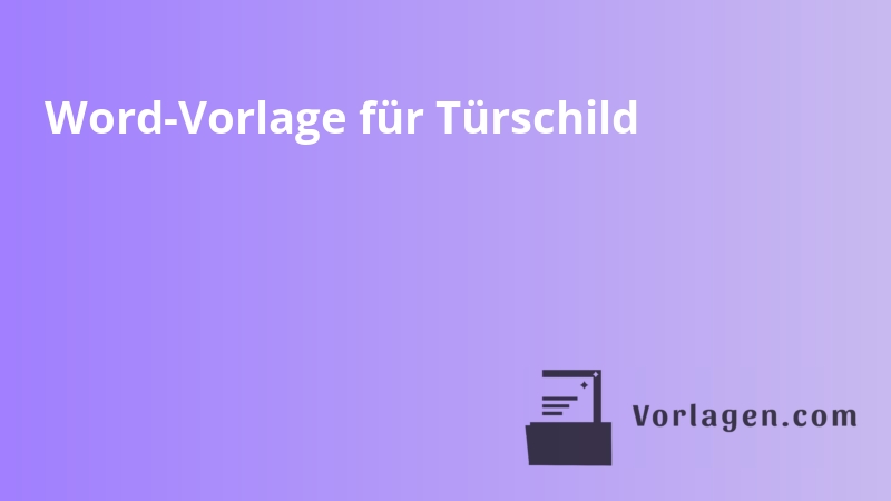 Word-Vorlage für Türschild