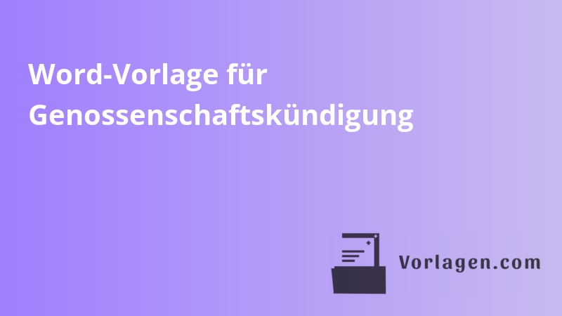 Word-Vorlage für Genossenschaftskündigung