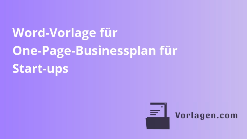 Word-Vorlage für One-Page-Businessplan für Start-ups