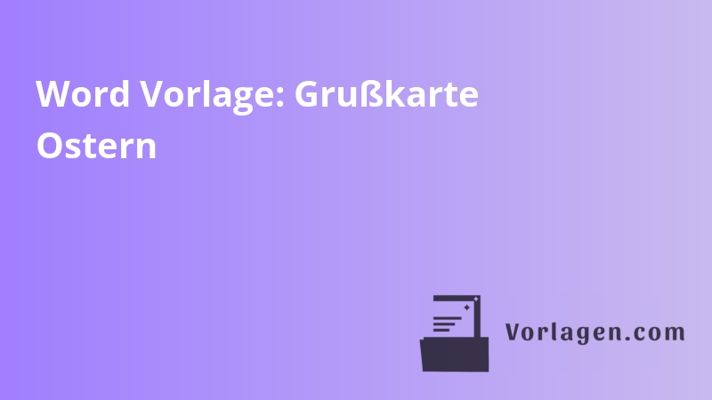 Word Vorlage: Grußkarte Ostern