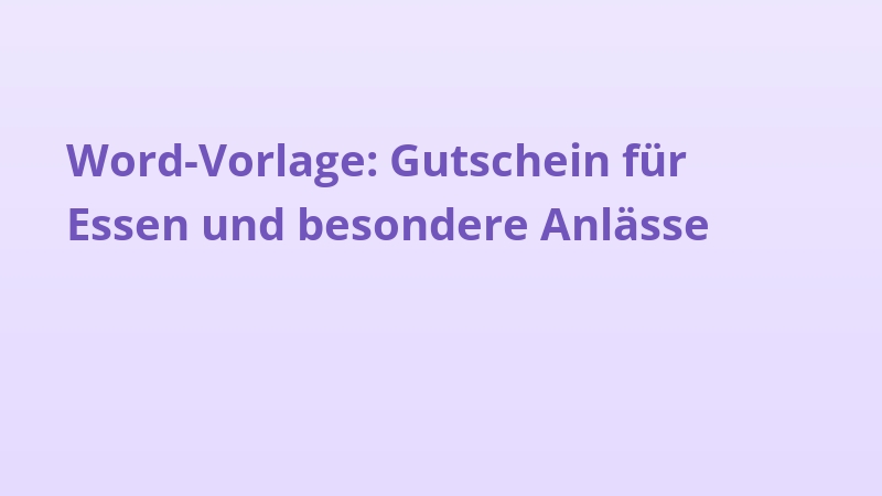 Word-Vorlage: Gutschein für Essen und besondere Anlässe