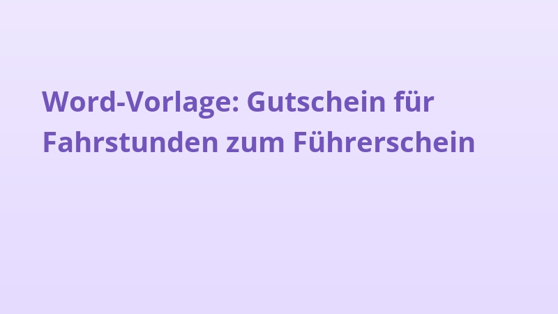 Word-Vorlage: Gutschein für Fahrstunden zum Führerschein
