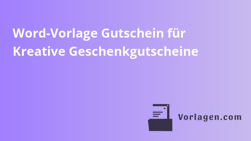 Word-Vorlage Gutschein für Kreative Geschenkgutscheine