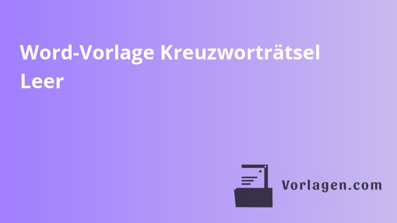 Word-Vorlage Kreuzworträtsel Leer