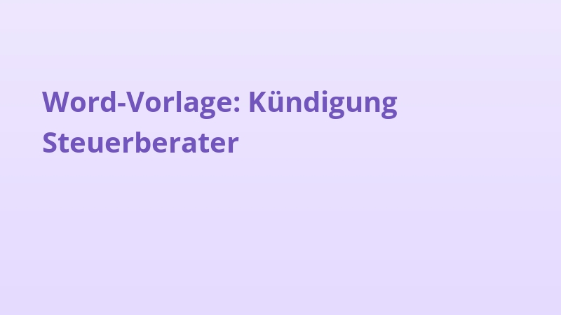 Word-Vorlage: Kündigung Steuerberater