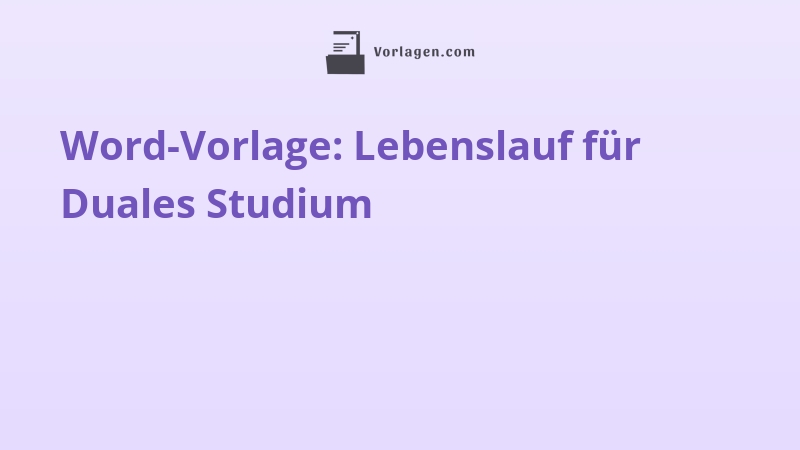 Word-Vorlage: Lebenslauf für Duales Studium