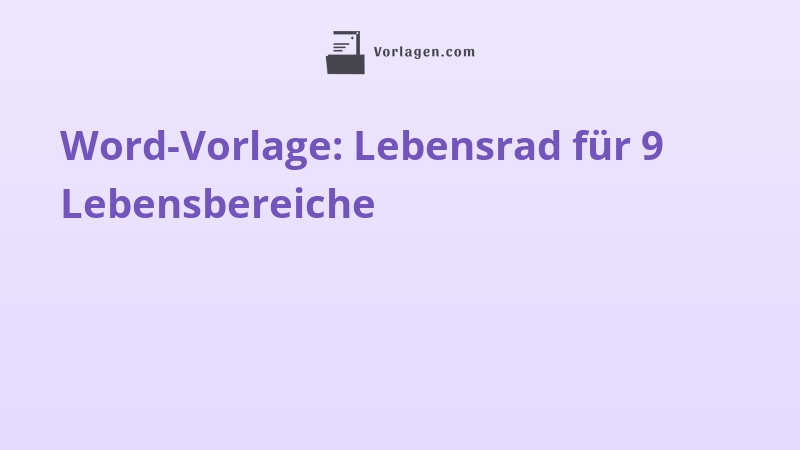Word-Vorlage: Lebensrad für 9 Lebensbereiche