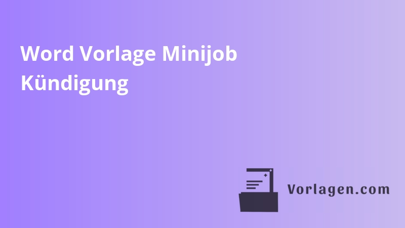 Word Vorlage Minijob Kündigung