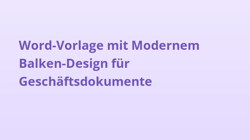 Word-Vorlage mit Modernem Balken-Design für Geschäftsdokumente