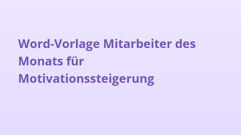 Word-Vorlage Mitarbeiter des Monats für Motivationssteigerung