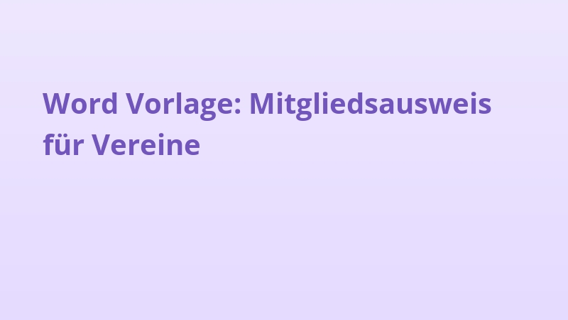 Word Vorlage: Mitgliedsausweis für Vereine
