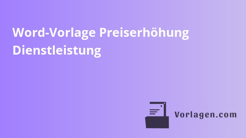 Word-Vorlage Preiserhöhung Dienstleistung