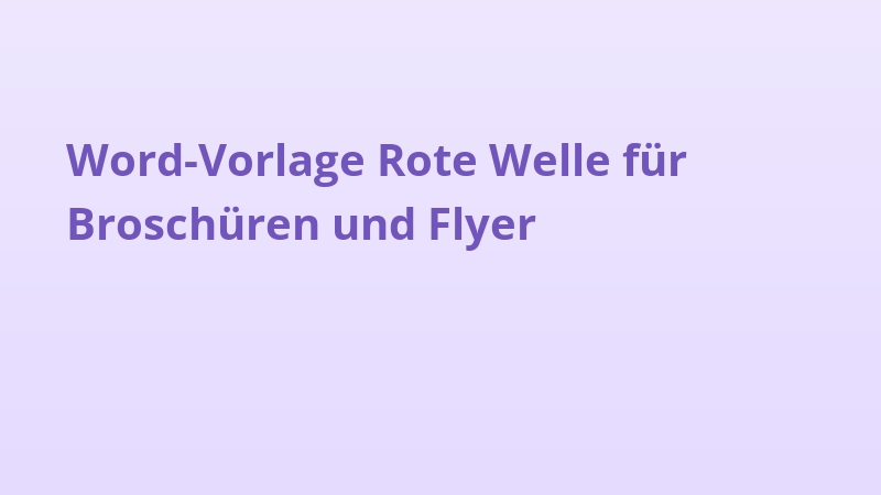 Word-Vorlage Rote Welle für Broschüren und Flyer