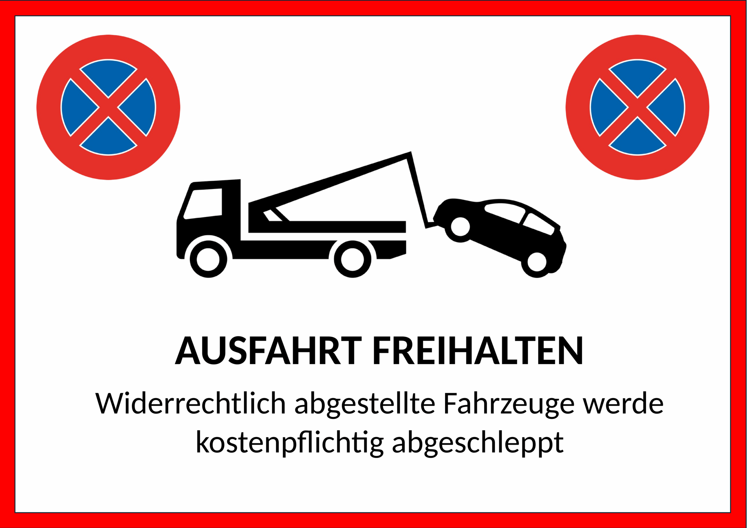 Word-Vorlage Schild Ausfahrt Freihalten Querformat