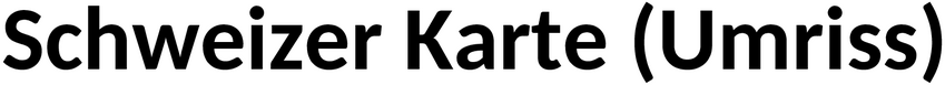 Word-Vorlage Schweizer Karte Umriss