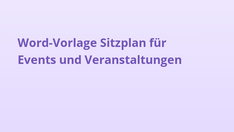 Word-Vorlage Sitzplan für Events und Veranstaltungen