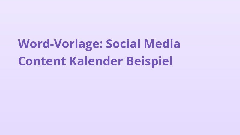 Word-Vorlage: Social Media Content Kalender Beispiel