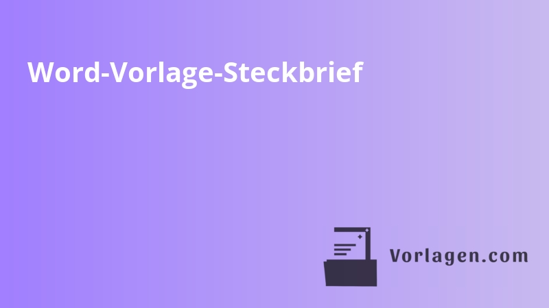 Word-Vorlage Steckbrief