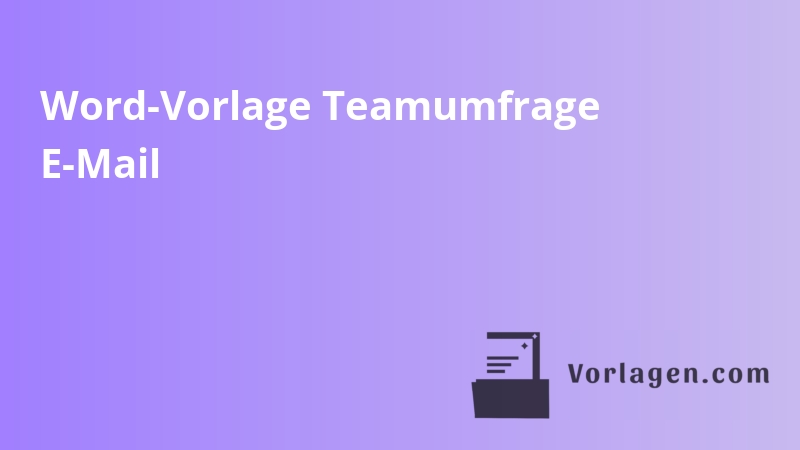 Word-Vorlage Teamumfrage E-Mail