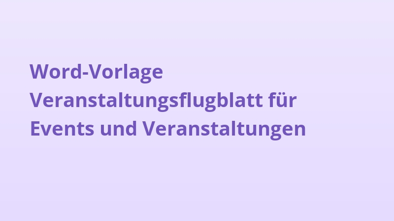 Word-Vorlage Veranstaltungsflugblatt für Events und Veranstaltungen