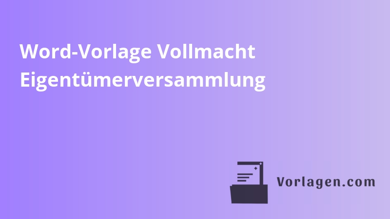 Word-Vorlage Vollmacht Eigentümerversammlung
