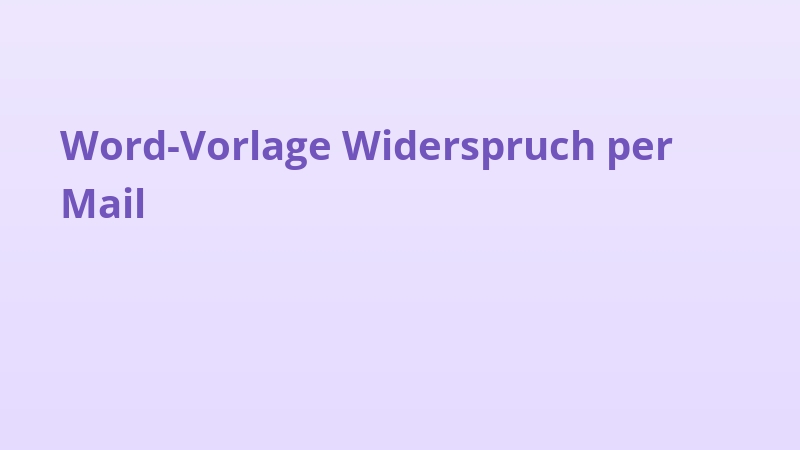 Word-Vorlage Widerspruch per Mail