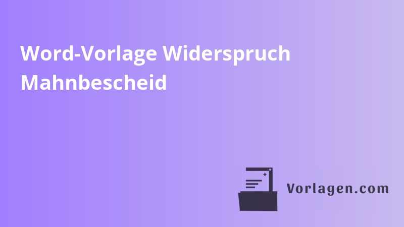 Word-Vorlage Widerspruch Mahnbescheid