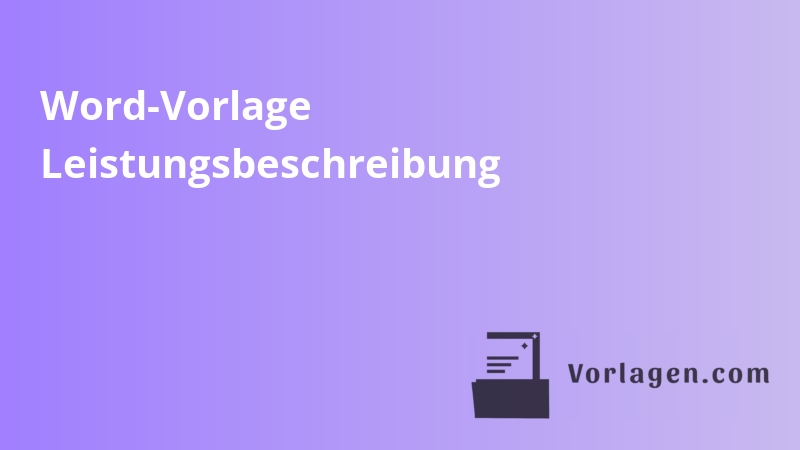 Word-Vorlage Leistungsbeschreibung
